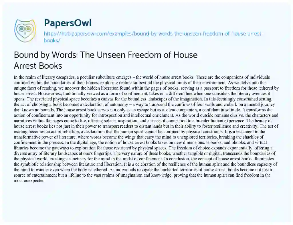 Essay on Bound by Words: The Unseen Freedom of House Arrest Books