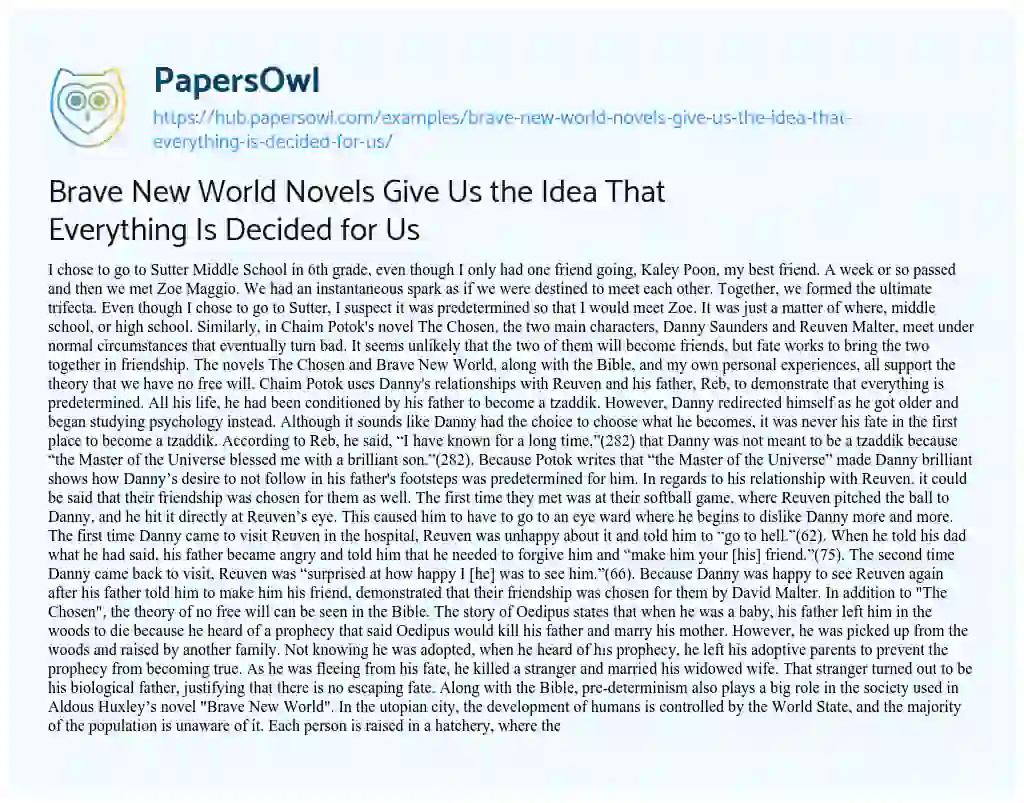 Essay on Brave New World Novels Give Us the Idea That Everything Is Decided for Us