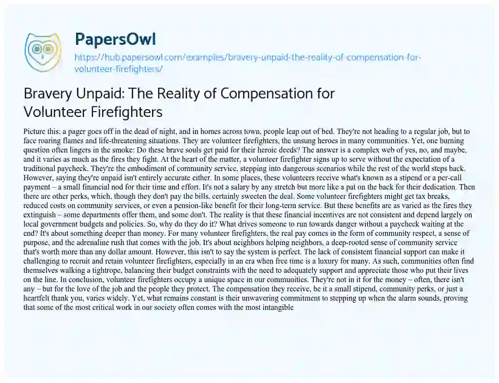 Essay on Bravery Unpaid: The Reality of Compensation for Volunteer Firefighters