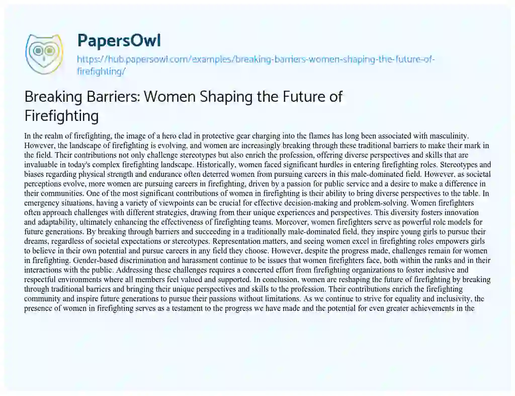 Essay on Breaking Barriers: Women Shaping the Future of Firefighting