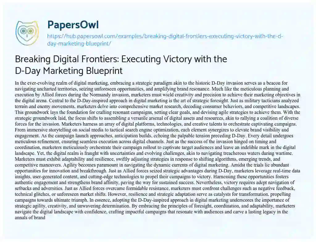 Essay on Breaking Digital Frontiers: Executing Victory with the D-Day Marketing Blueprint