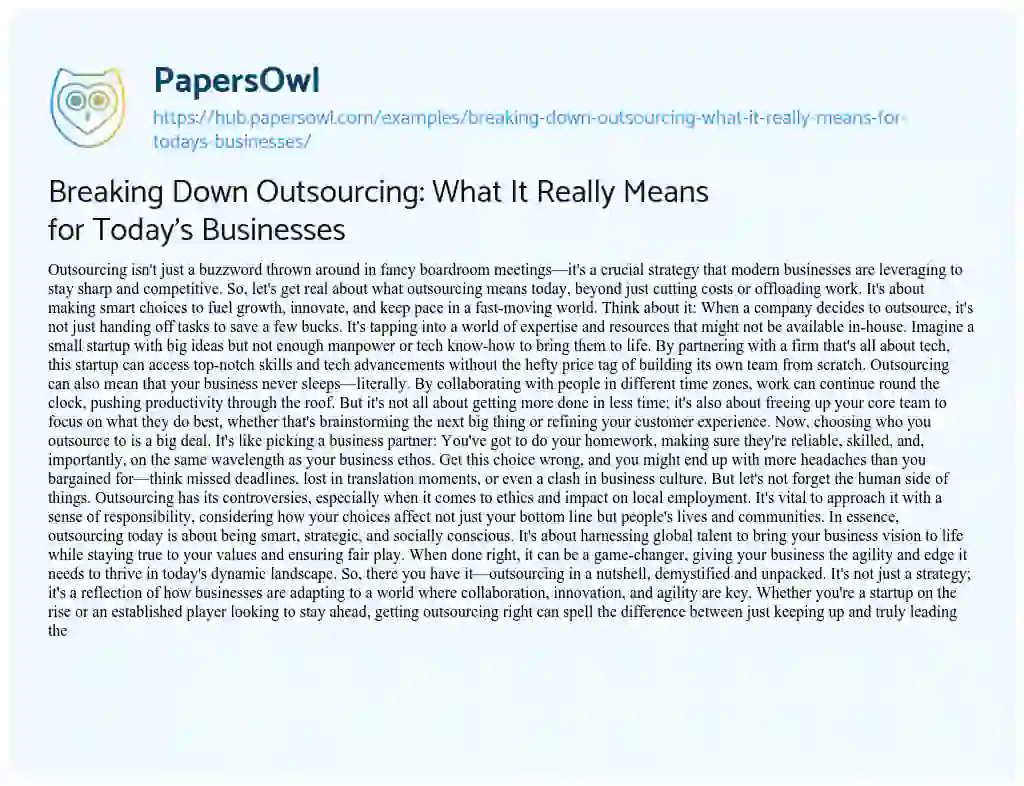 Essay on Breaking Down Outsourcing: What It Really Means for Today’s Businesses