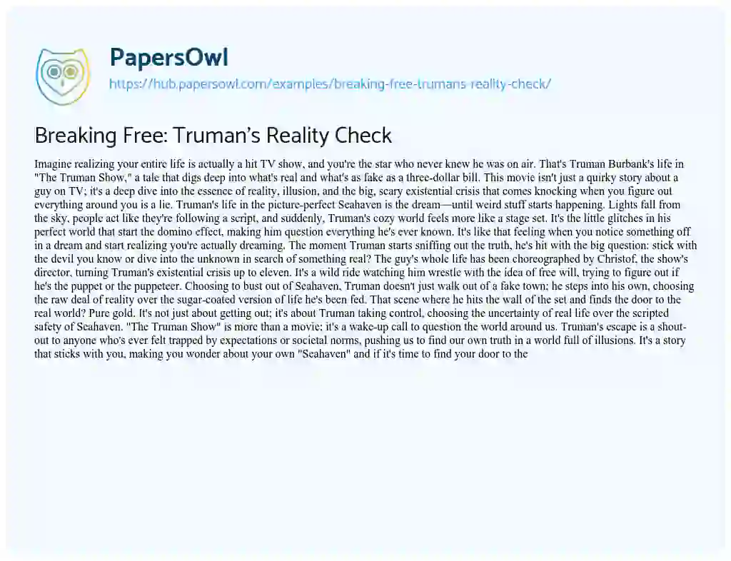 Essay on Breaking Free: Truman’s Reality Check