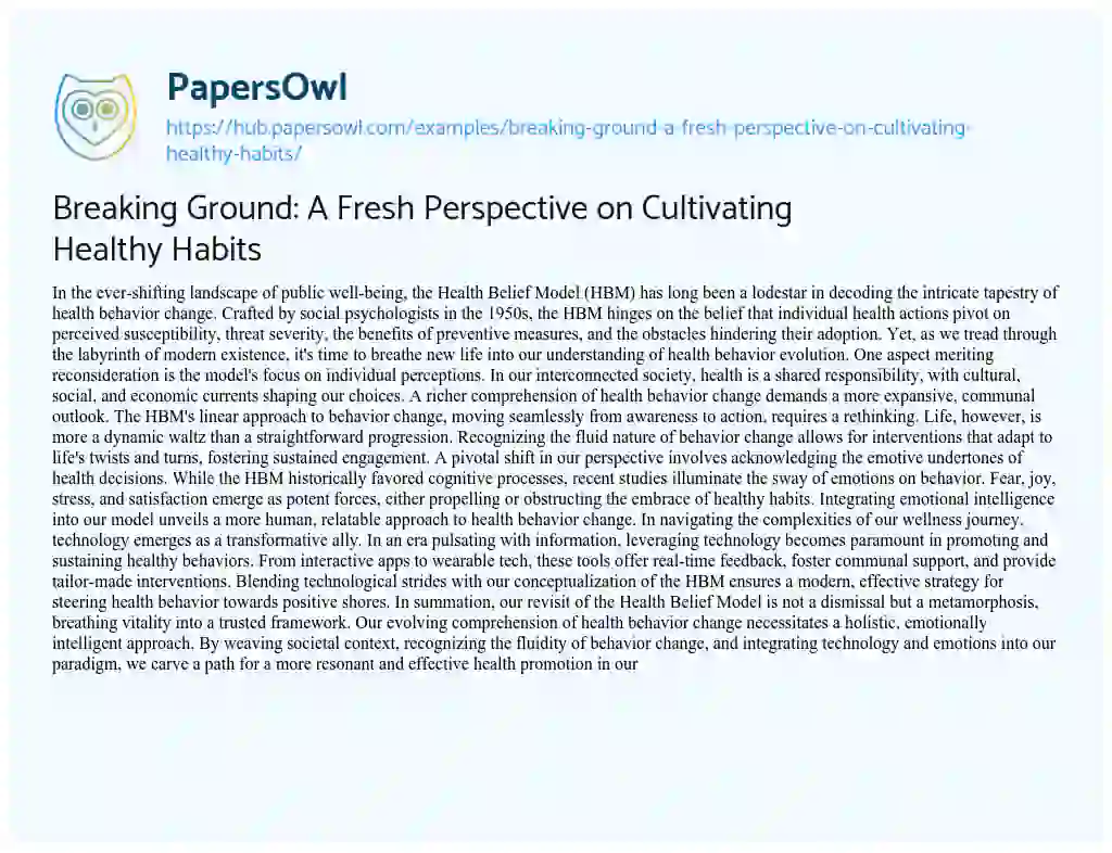 Essay on Breaking Ground: A Fresh Perspective on Cultivating Healthy Habits