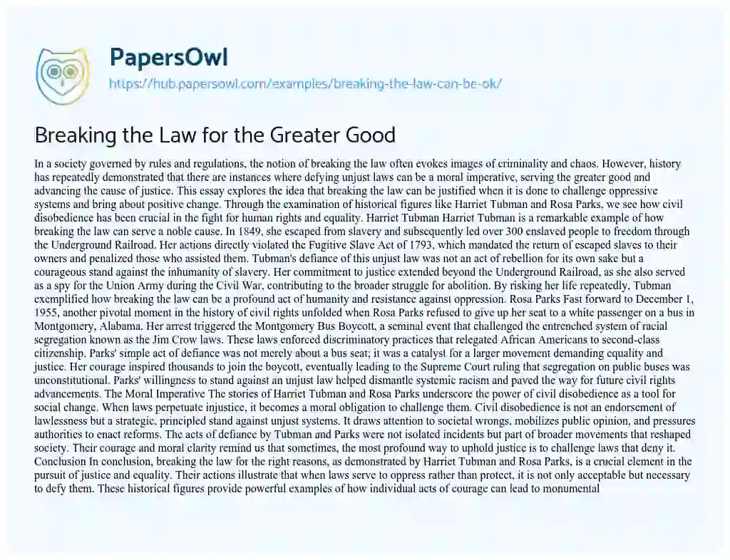 Essay on Breaking the Law for the Greater Good
