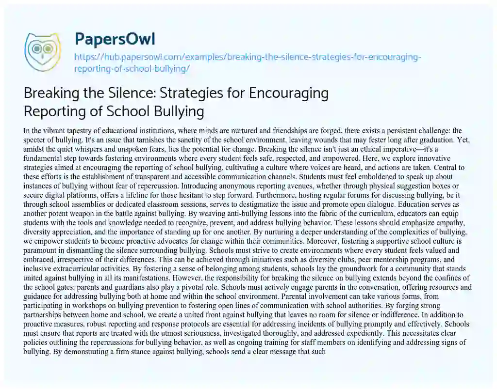 Essay on Breaking the Silence: Strategies for Encouraging Reporting of School Bullying