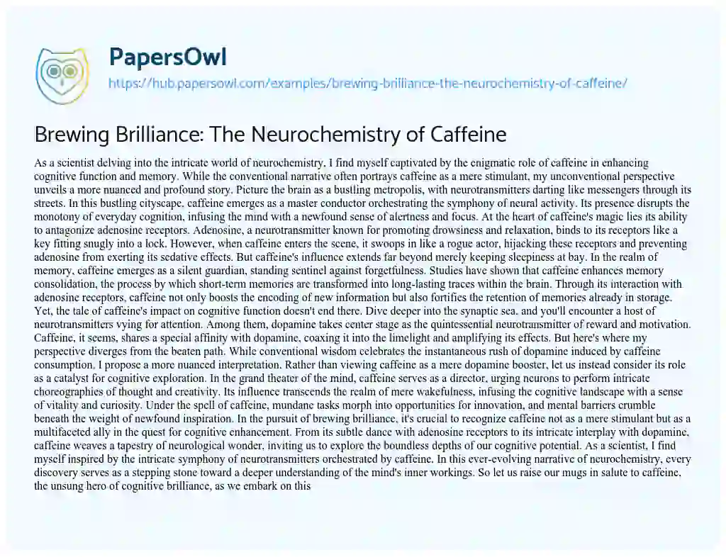 Essay on Brewing Brilliance: The Neurochemistry of Caffeine