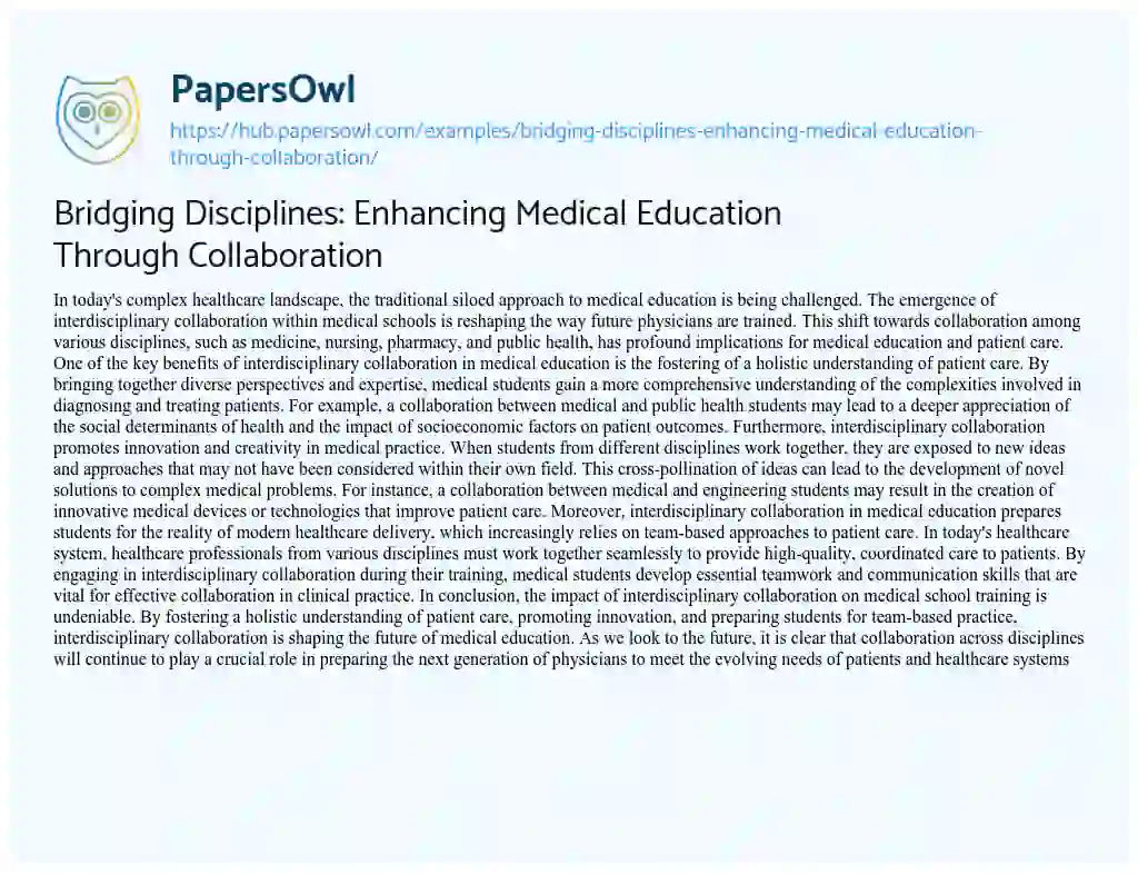Essay on Bridging Disciplines: Enhancing Medical Education Through Collaboration