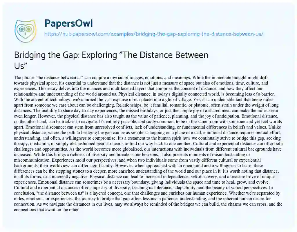 Essay on Bridging the Gap: Exploring “The Distance Between Us”