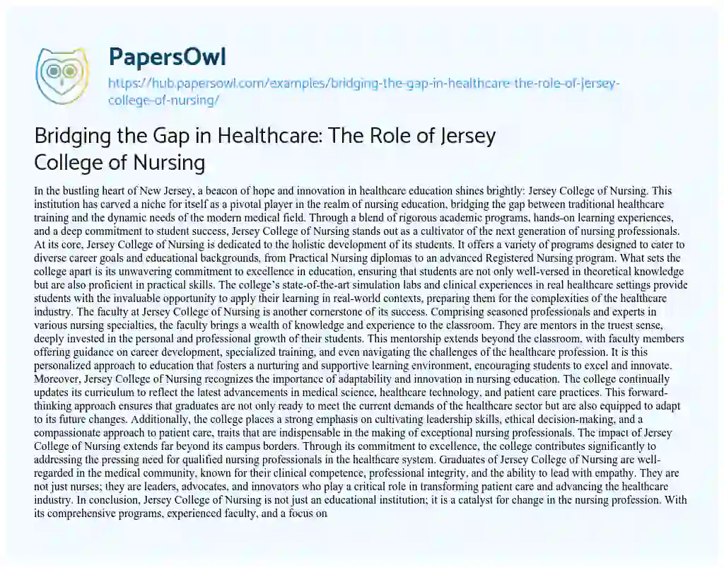 Essay on Bridging the Gap in Healthcare: The Role of Jersey College of Nursing