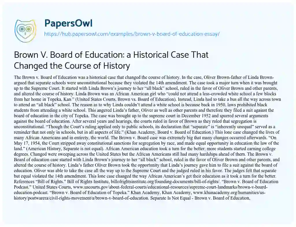 Essay on Brown V. Board of Education: a Historical Case That Changed the Course of History