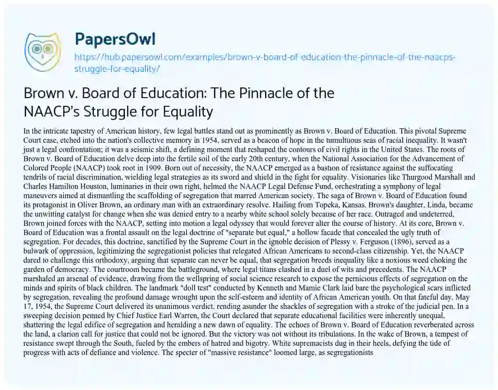 Essay on Brown v. Board of Education: The Pinnacle of the NAACP’s Struggle for Equality
