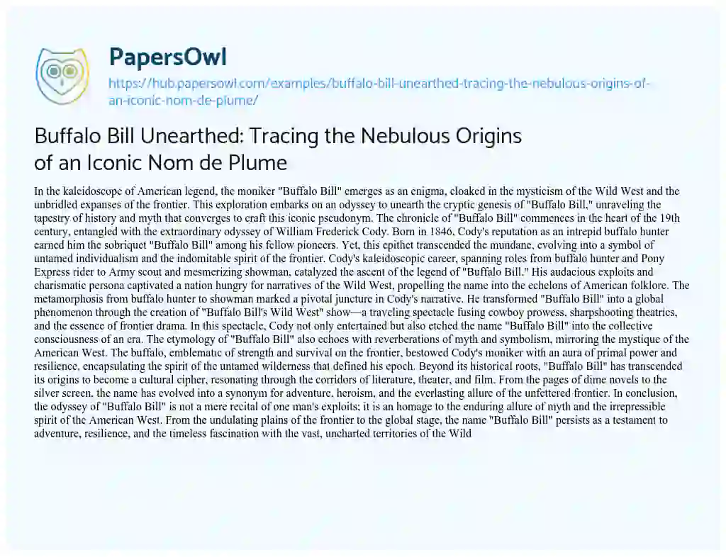 Essay on Buffalo Bill Unearthed: Tracing the Nebulous Origins of an Iconic Nom de Plume