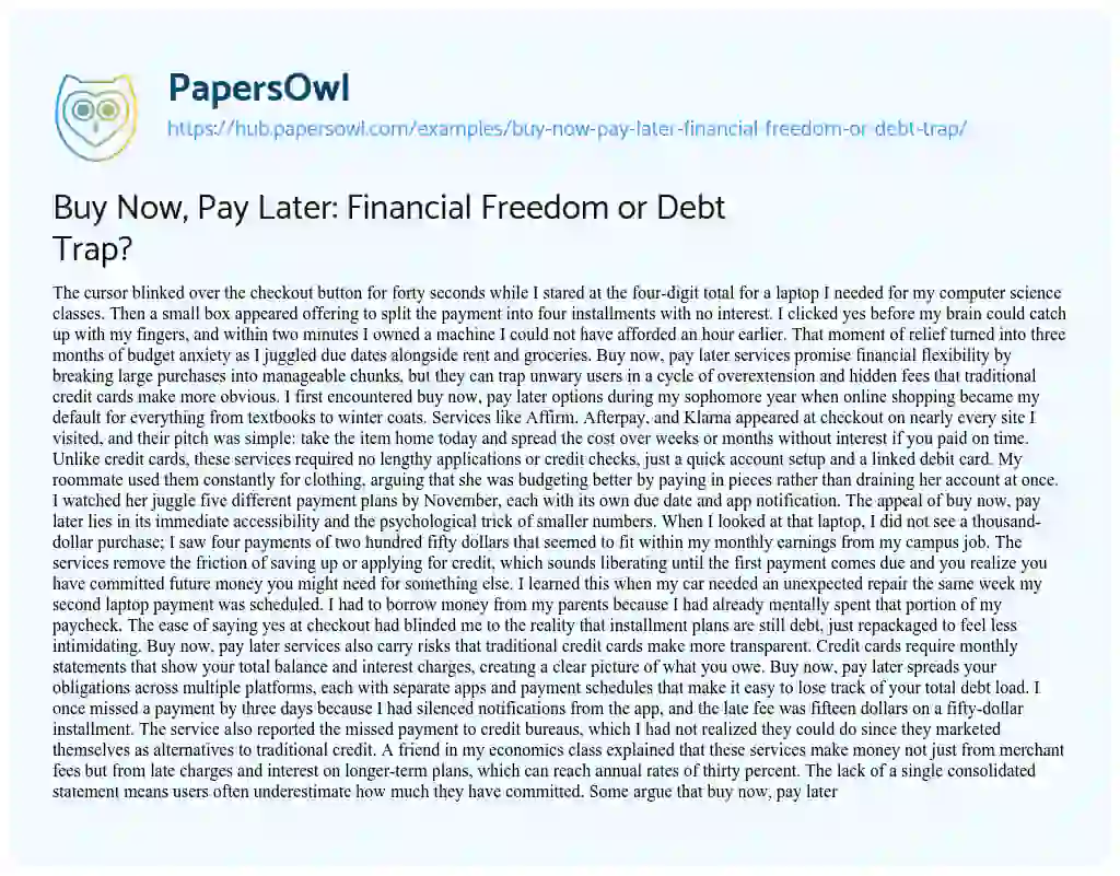 Essay on Buy Now, Pay Later: Financial Freedom or Debt Trap?