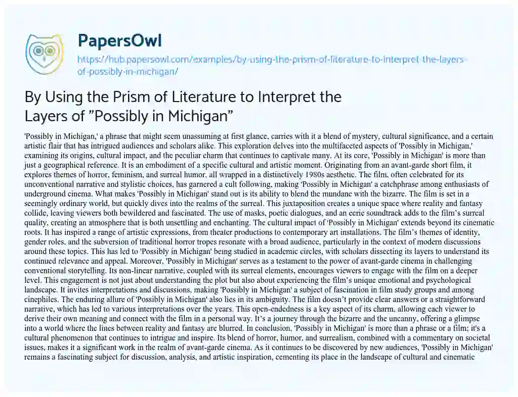 Essay on By Using the Prism of Literature to Interpret the Layers of “Possibly in Michigan”