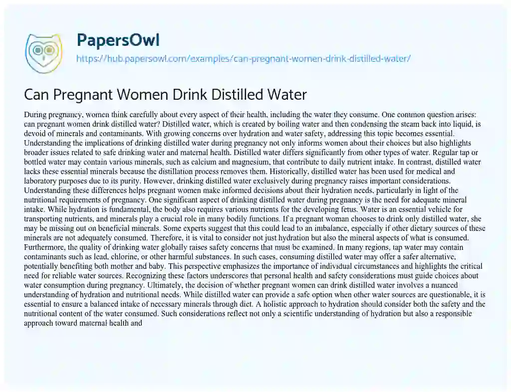 Essay on Can Pregnant Women Drink Distilled Water
