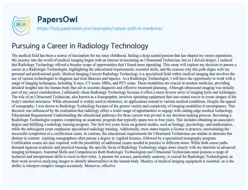 Essay on Pursuing a Career in Radiology Technology