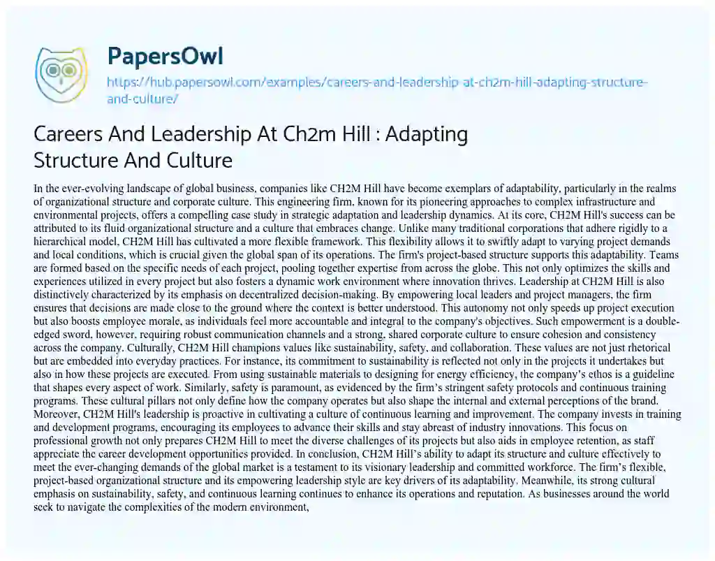Essay on Careers And Leadership At Ch2m Hill : Adapting Structure And Culture