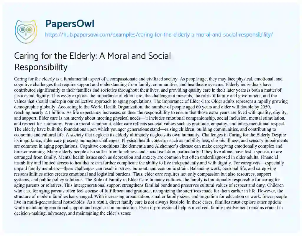Essay on Caring for the Elderly: A Moral and Social Responsibility