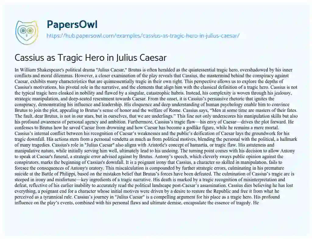 Essay on Cassius as Tragic Hero in Julius Caesar