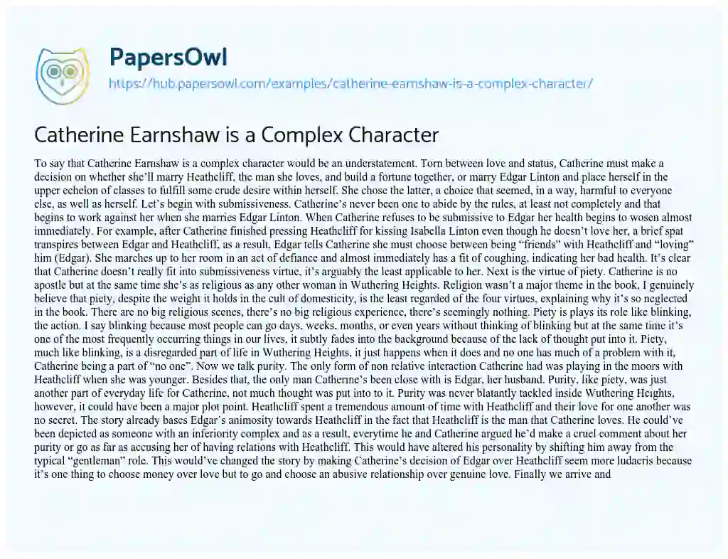 Essay on Catherine Earnshaw is a Complex Character