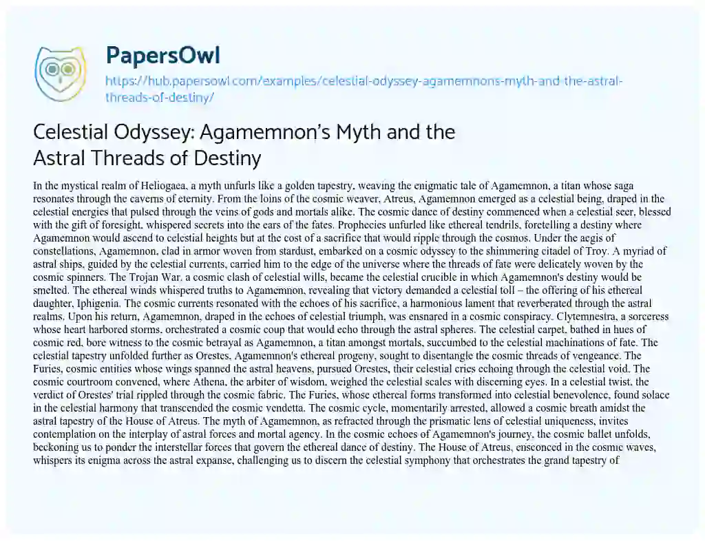 Essay on Celestial Odyssey: Agamemnon’s Myth and the Astral Threads of Destiny