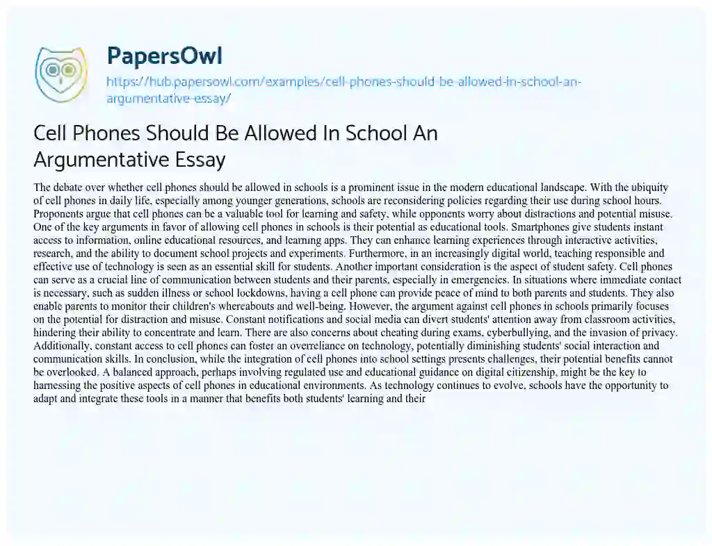 Essay on Cell Phones Should Be Allowed In School An Argumentative Essay