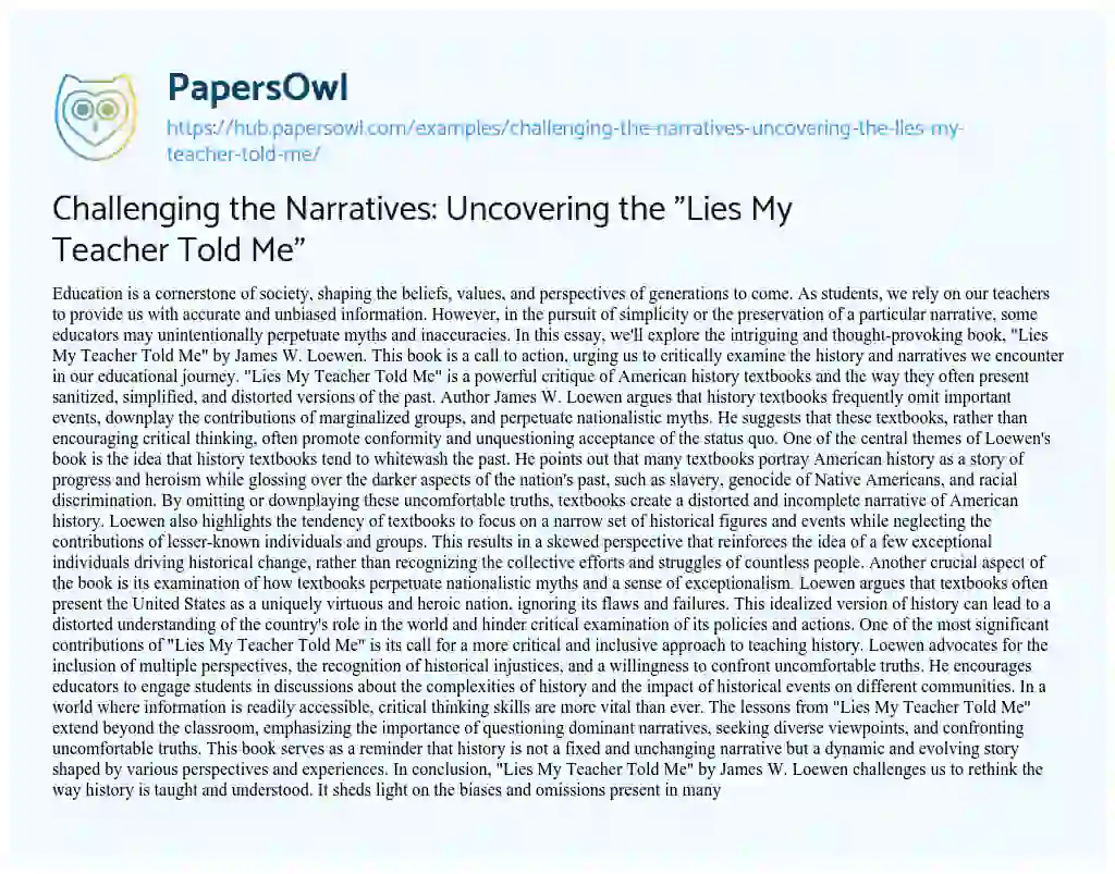 Essay on Challenging the Narratives: Uncovering the “Lies My Teacher Told Me”