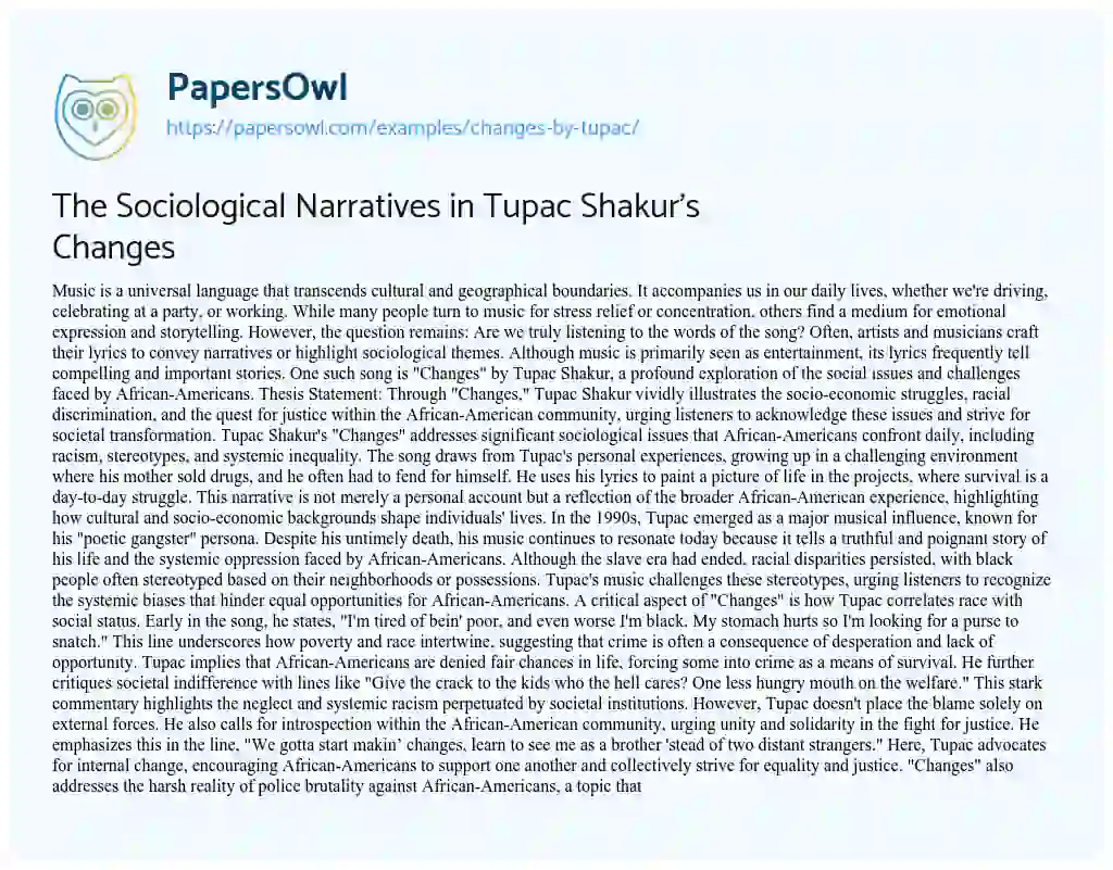 Essay on The Sociological Narratives in Tupac Shakur’s Changes