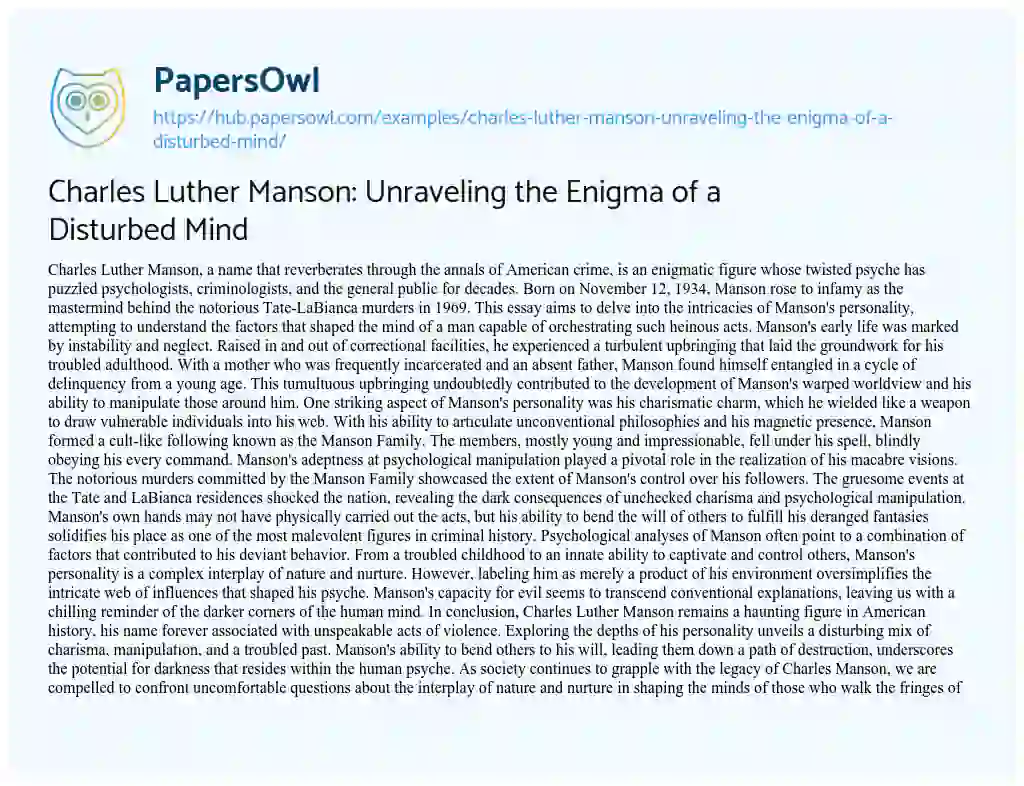 Essay on Charles Luther Manson: Unraveling the Enigma of a Disturbed Mind