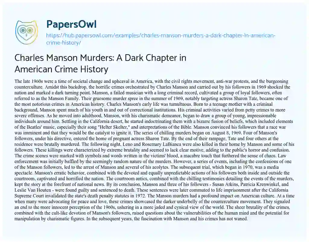 Essay on Charles Manson Murders: A Dark Chapter in American Crime History