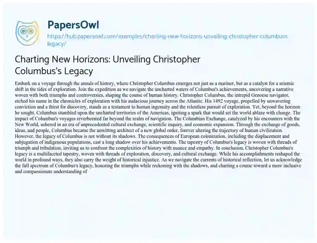 Essay on Charting New Horizons: Unveiling Christopher Columbus’s Legacy