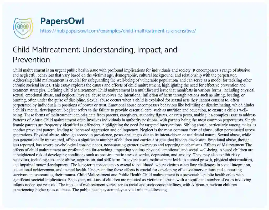 Essay on Child Maltreatment: Understanding, Impact, and Prevention