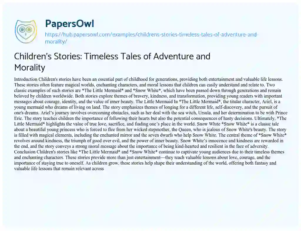 Essay on Children’s Stories: Timeless Tales of Adventure and Morality