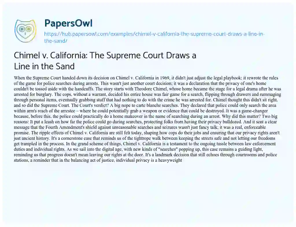 Essay on Chimel v. California: The Supreme Court Draws a Line in the Sand