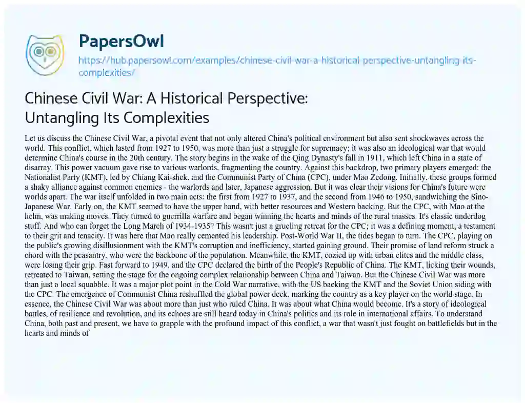 Essay on Chinese Civil War: A Historical Perspective: Untangling Its Complexities