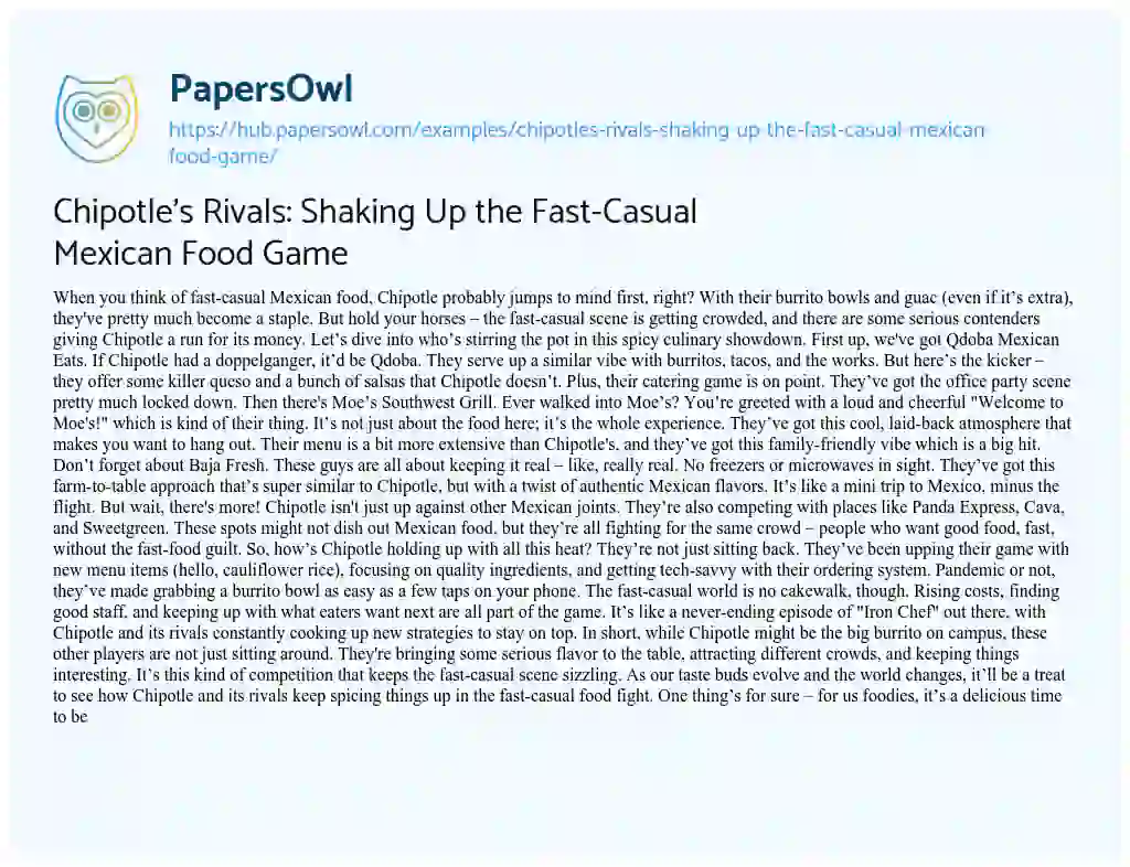 Essay on Chipotle’s Rivals: Shaking Up the Fast-Casual Mexican Food Game