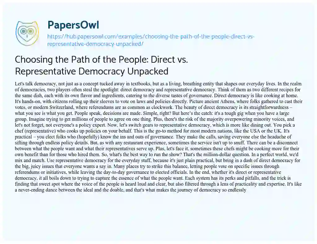 Essay on Choosing the Path of the People: Direct vs. Representative Democracy Unpacked