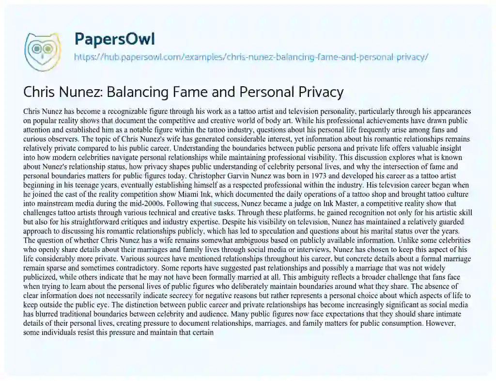 Essay on Chris Nunez: Balancing Fame and Personal Privacy