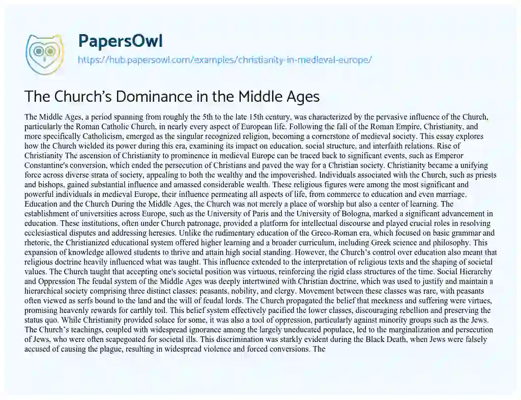 Essay on The Church’s Dominance in the Middle Ages