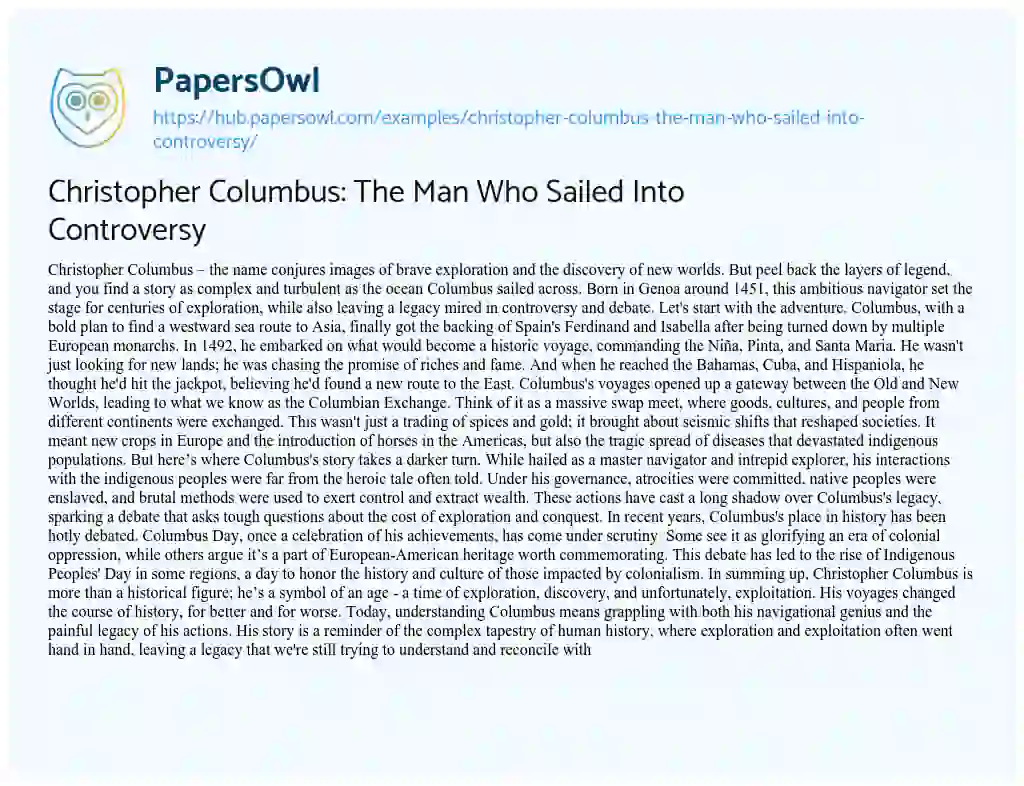Essay on Christopher Columbus: The Man Who Sailed Into Controversy