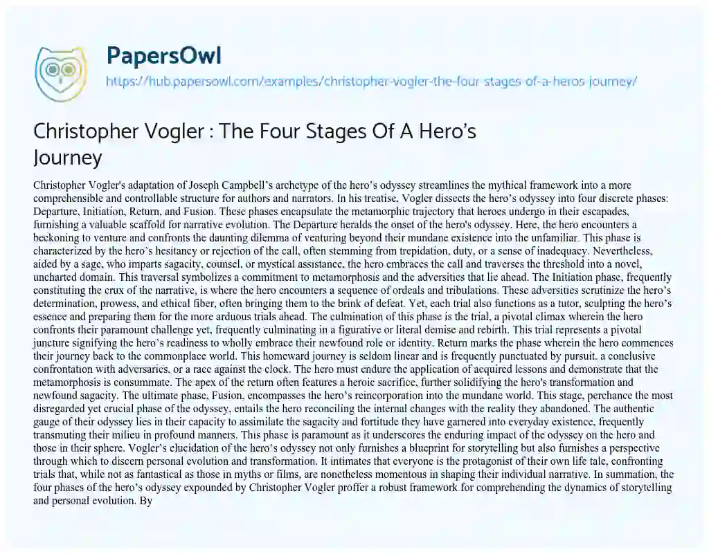 Essay on Christopher Vogler : The Four Stages Of A Hero’s Journey