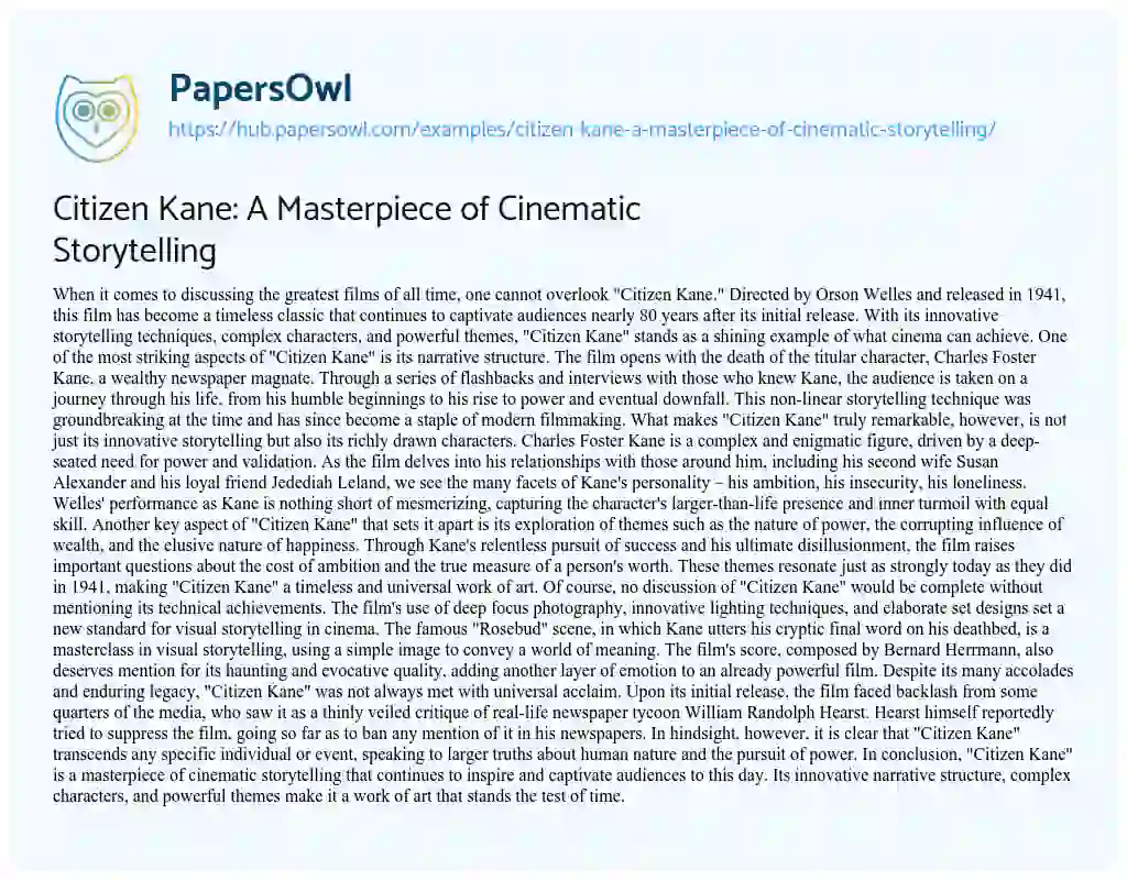 Essay on Citizen Kane: A Masterpiece of Cinematic Storytelling