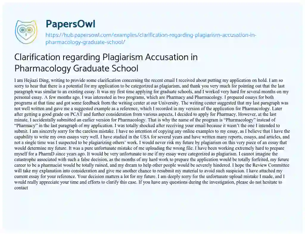Essay on Clarification regarding Plagiarism Accusation in Pharmacology Graduate School