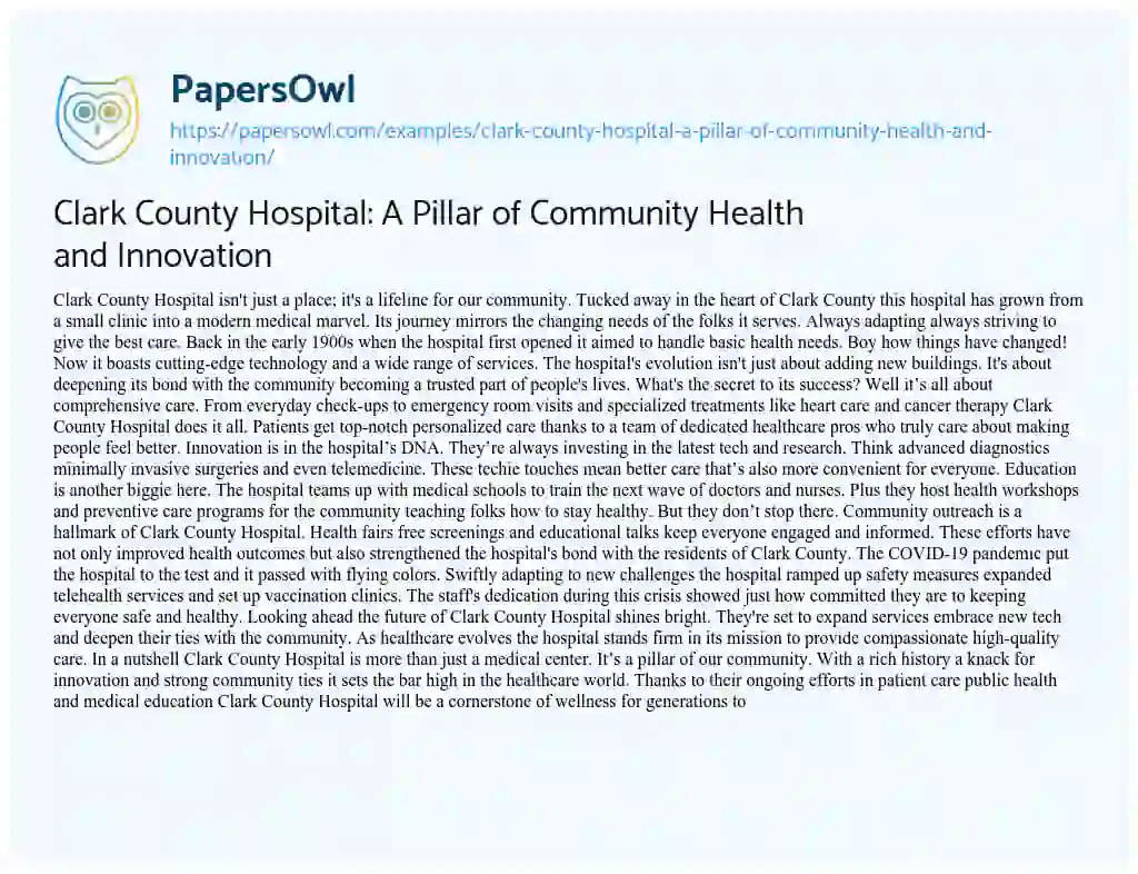 Essay on Clark County Hospital: A Pillar of Community Health and Innovation