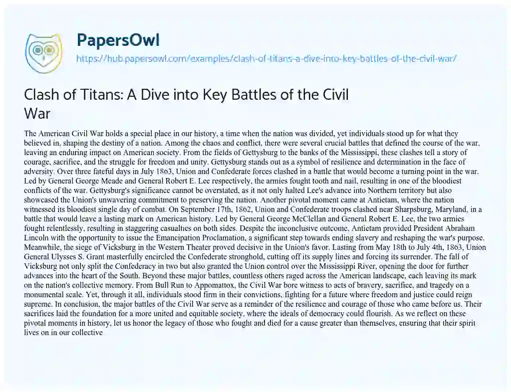 Essay on Clash of Titans: A Dive into Key Battles of the Civil War