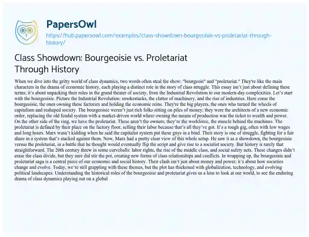 Essay on Class Showdown: Bourgeoisie vs. Proletariat Through History