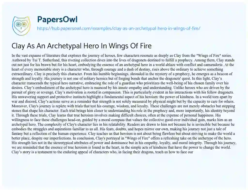 Essay on Clay As An Archetypal Hero In Wings Of Fire