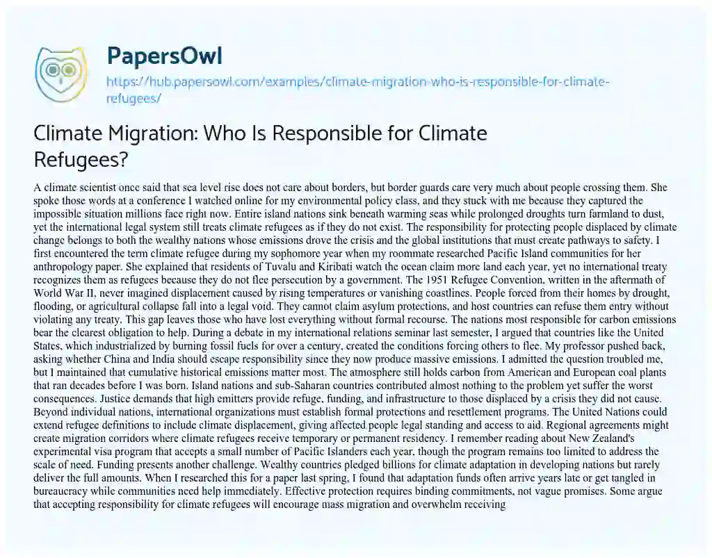Essay on Climate Migration: Who Is Responsible for Climate Refugees?