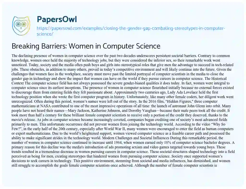 Essay on Breaking Barriers: Women in Computer Science